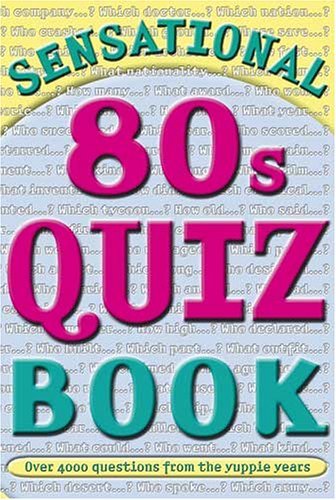 Sensational 80's Quizbook