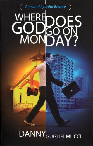 Where Does God Go on Mondays?