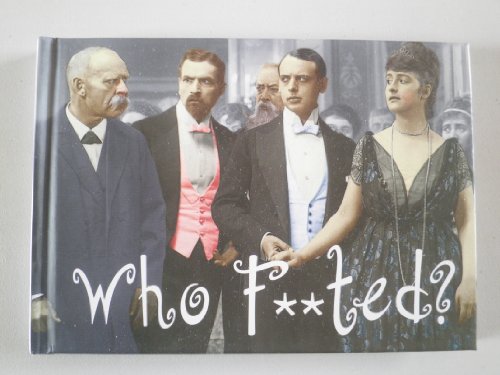 Who F**ted?