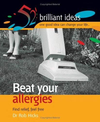 Beat Your Allergies: Find Relief, Feel Free