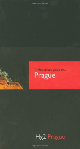 Hg2: A Hedonists Guide to Prague