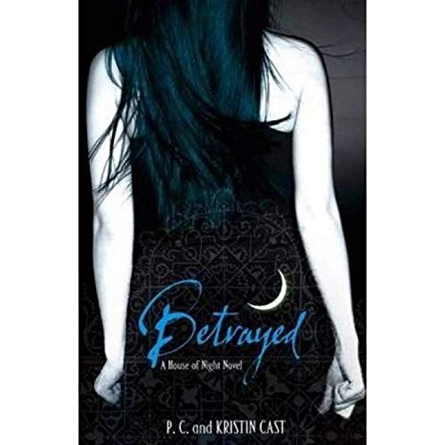 Betrayed: Number 2 in series
