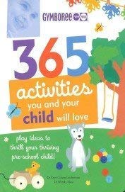 Gymboree: 365 Activities You and Your Child Will Love