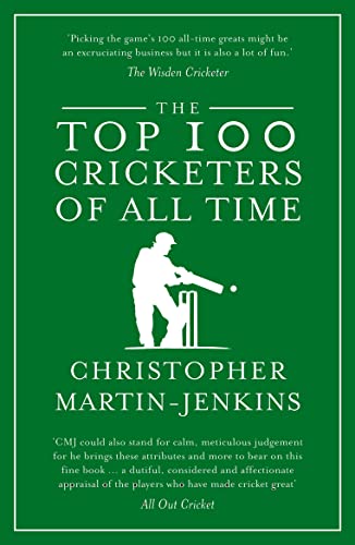 The Top 100 Cricketers of All Time