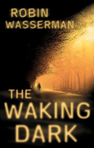 The Waking Dark