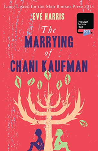 The Marrying of Chani Kaufman