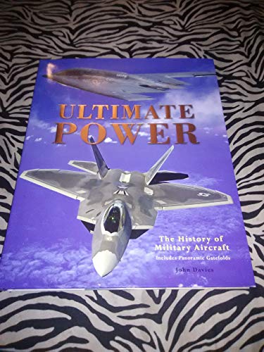 Ultimate Power- History of the Fighter Plane