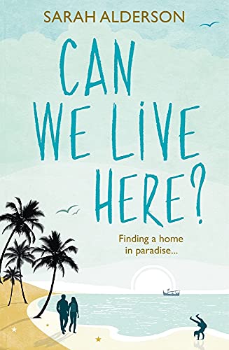 Can We Live Here: Finding a Home in Paradise