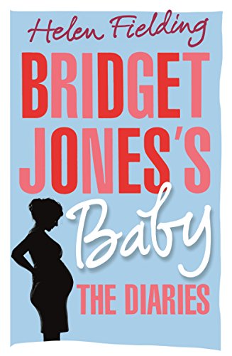 Bridget Jones's Baby: The Diaries