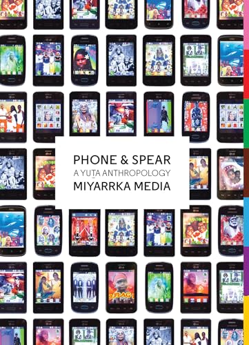 Phone & Spear: A Yuta Anthropology