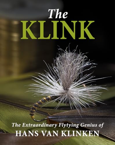 Klink: The Extraordinary Flytying Genius of Hans van Klinken