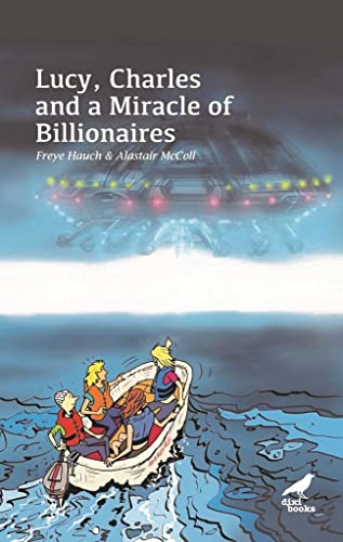 Lucy, Charles and a Miracle of Billionaires