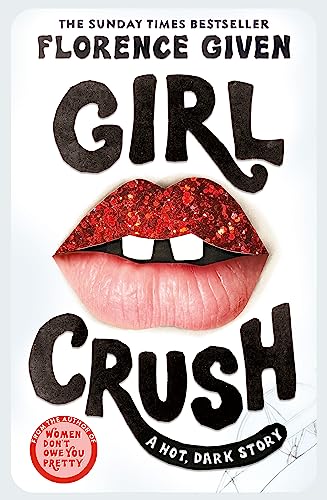 Girlcrush: The #1 Sunday Times Bestseller