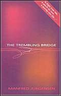 Trembling Bridge