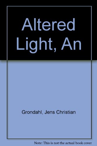 An Altered Light