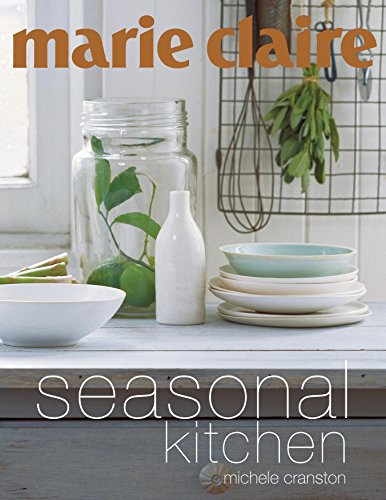 Marie Claire Seasonal Kitchen