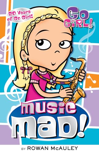 Music Mad!: 20 Years of Go Girl!: Volume 19