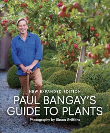 Paul Bangay's Guide to Plants