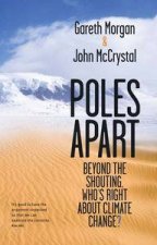 Poles Apart: Beyond the Shouting, Who's Right About Climate Change?