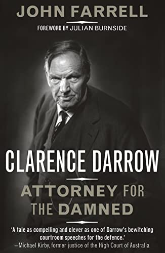 Clarence Darrow: attorney for the damned