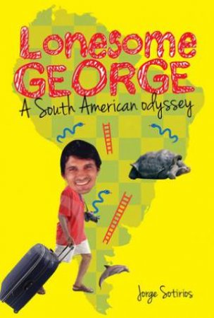 Lonesome George: C'Est Moi! a South American Odyssey