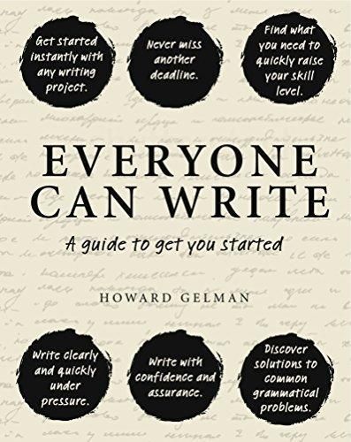 Everyone Can Write: A Guide to Get You Started