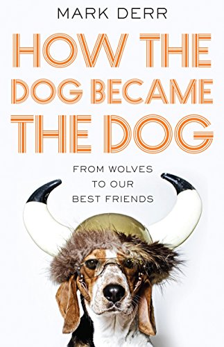 How the Dog Became the Dog: from wolves to our best friends