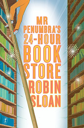 Mr Penumbra's 24-hour Bookstore