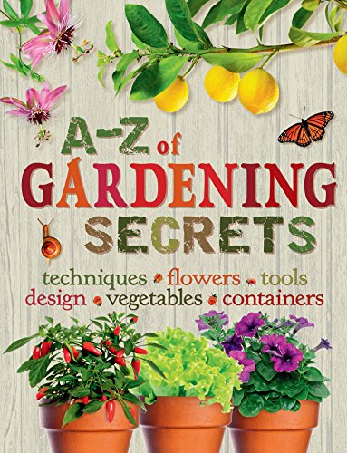 A-Z of Gardening Secrets