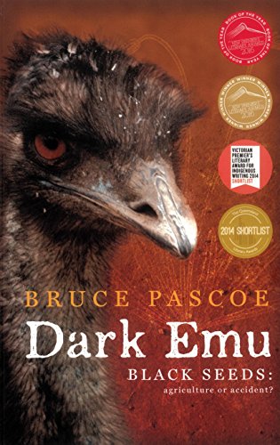 Dark Emu: Black seeds agriculture or accident?