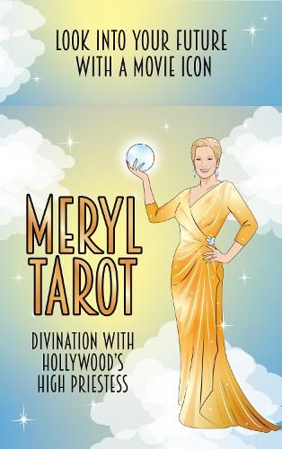 Meryl Tarot: Divination with Hollywood's high priestess