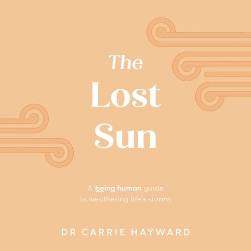 The Lost Sun: A Being Human guide to weathering life's storms