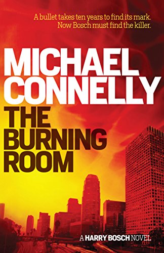 The Burning Room: A Harry Bosch Novel