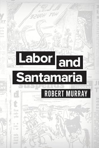 Labor and Santamaria