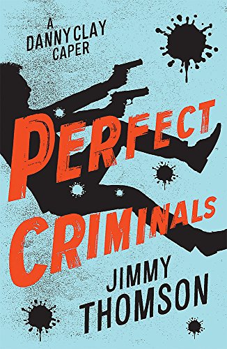 Perfect Criminals