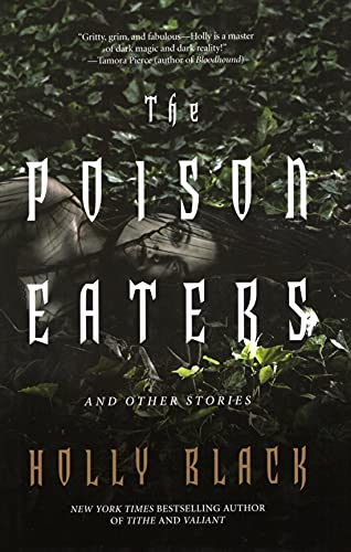 The Poison Eaters: And Other Stories