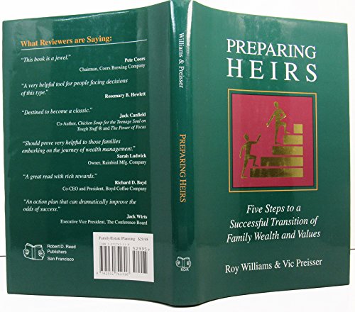 Preparing Heirs: Five Steps to a Successful Transition of Family Wealth and Values