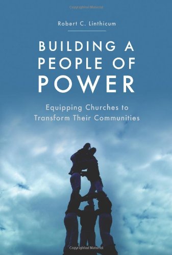 Building a People of Power: Equipping Churches to Transform Their