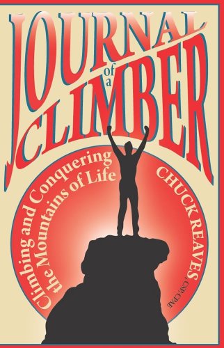 The Journal of a Climber: Understanding Life's Journey