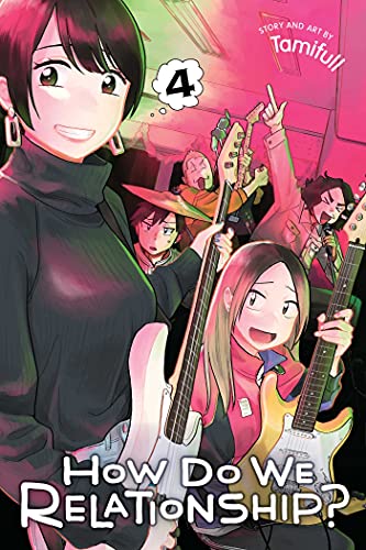 How Do We Relationship?, Vol. 4: Volume 4