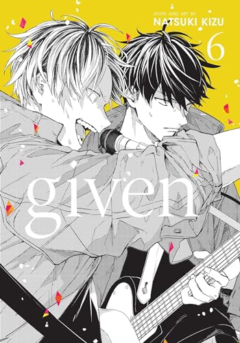 Given, Vol. 6: Volume 6
