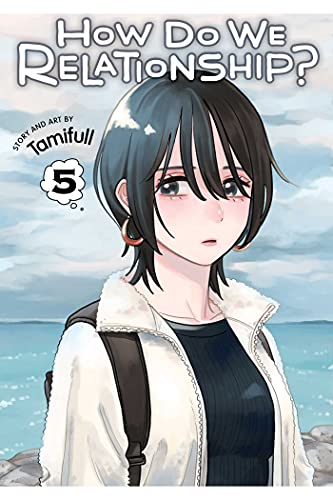 How Do We Relationship?, Vol. 5: Volume 5