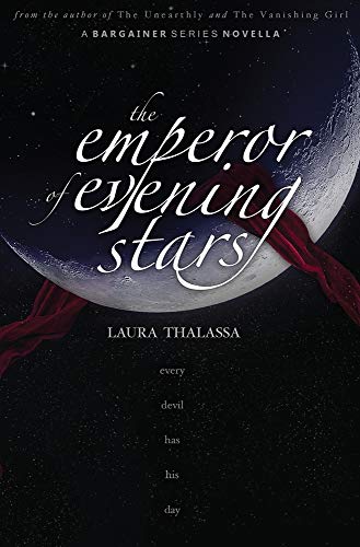 The Emperor of Evening Stars
