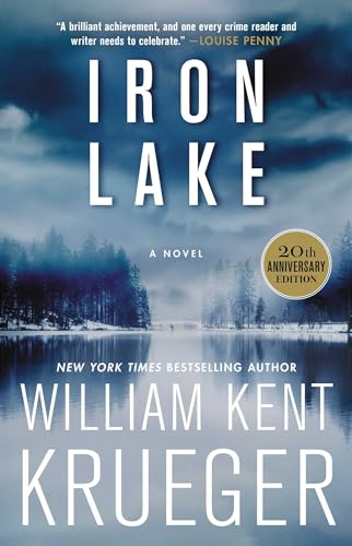 Iron Lake (20th Anniversary Edition): A Novel: Volume 1