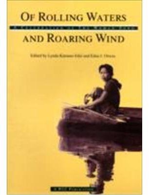 Of Rolling Waters and Roaring Wind: A Celebration of the Woman Song