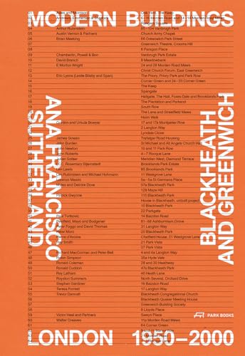 Modern Buildings in Blackheath and Greenwich: London 1950-2000