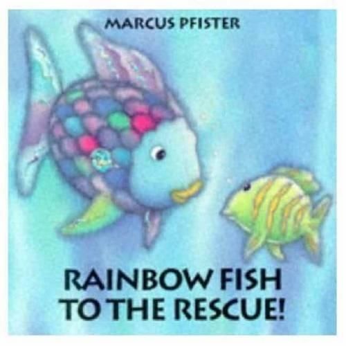 Rainbow Fish to the Rescue!