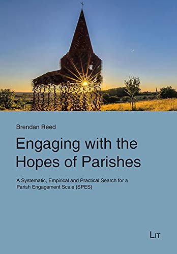 Engaging with the Hopes of Parishes: A Systematic, Empirical and