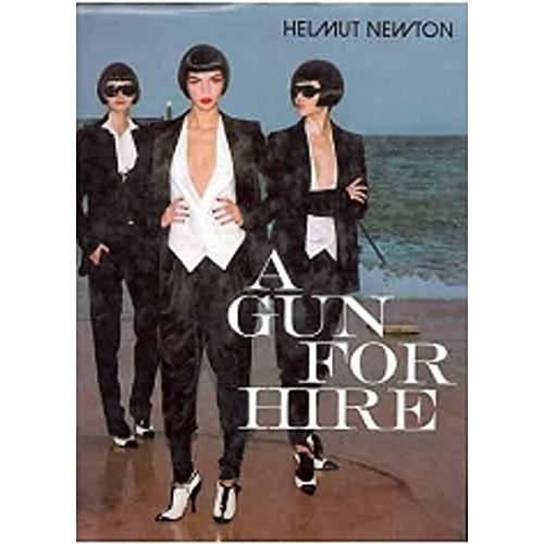 Helmut Newton, A Gun for Hire