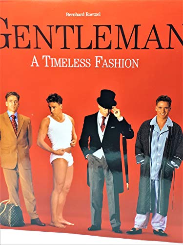 The Gentleman: The Guide to International Men's Fashion